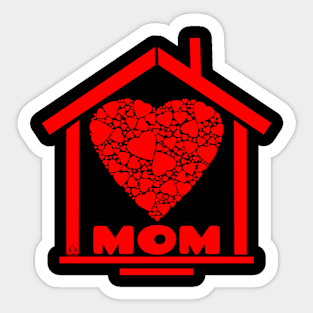 Home Where Mom Waits Sticker